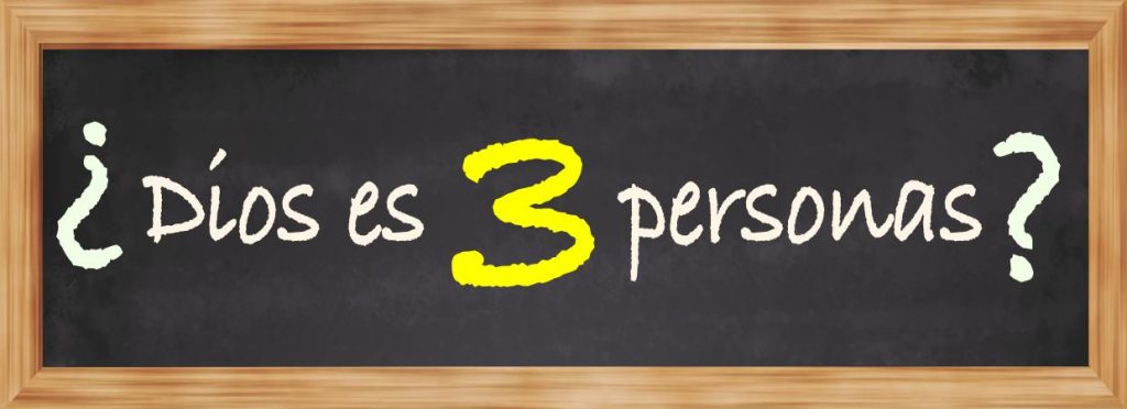 Dios es tres personas